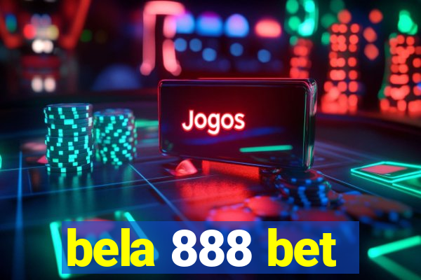 bela 888 bet